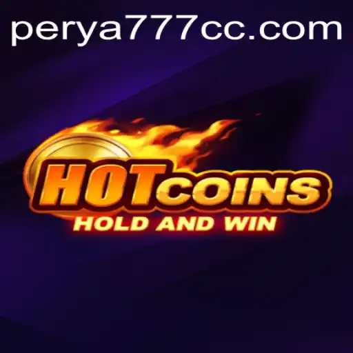 Exploring HotCoins: The Rise of PERYA777 in Gaming