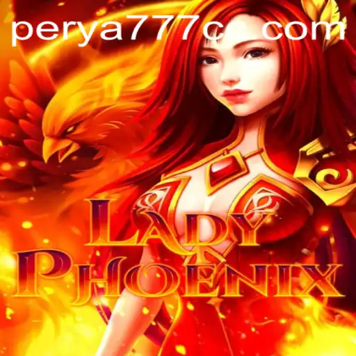 Embarking on an Epic Adventure with LadyPhoenix: Unraveling the PERYA777 Phenomenon