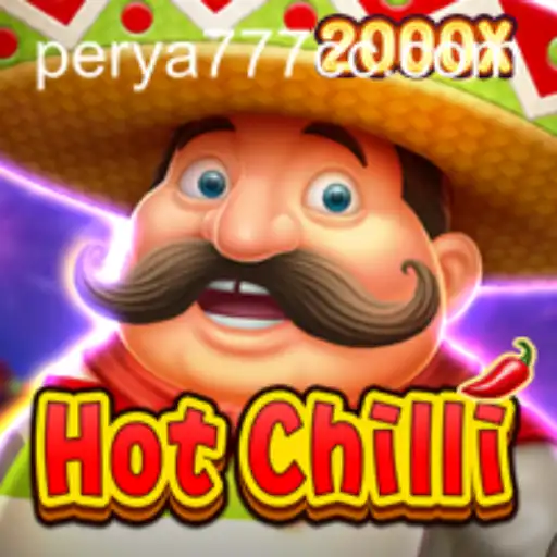HotChilli: A Fiery Adventure with PERYA777
